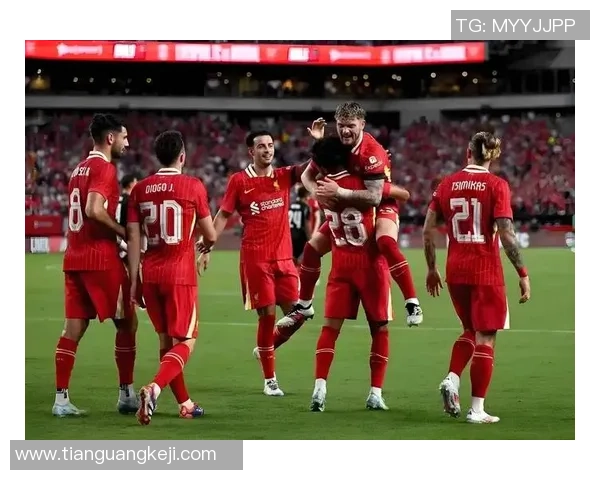 利物浦友谊赛逆转巴黎圣日耳曼绝杀瞬间全场沸腾数据分析揭秘 利物浦友谊赛逆转巴黎圣日耳曼绝杀瞬间全场沸腾数据分析揭秘