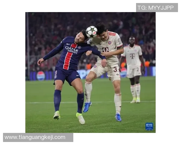 欧冠激战：巴黎圣日耳曼险胜拜仁乌龙球成关键瞬间点评