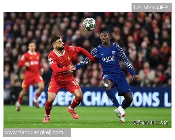 西甲精彩对决利物浦大胜巴黎圣日耳曼神奇扑救成比赛转折点